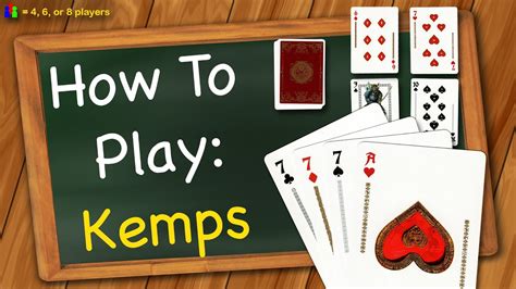 How To Play Kemps .
